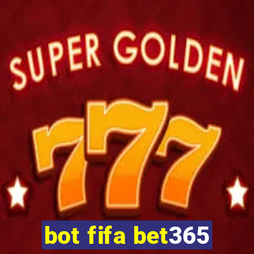 bot fifa bet365